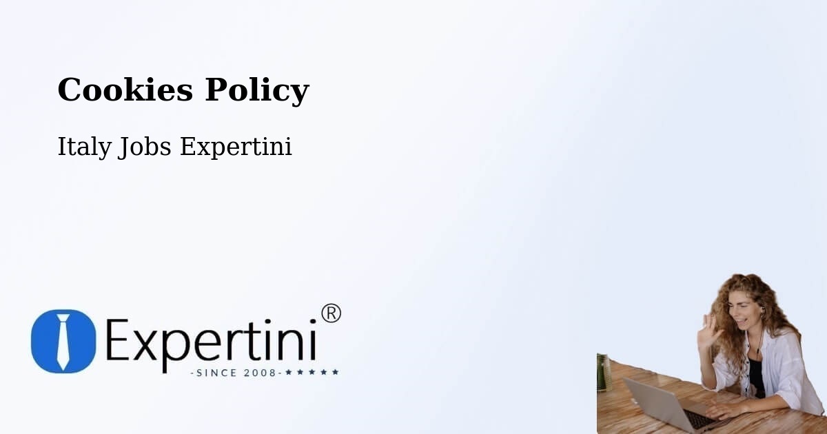 Cookies Policy - Italy Jobs Expertini